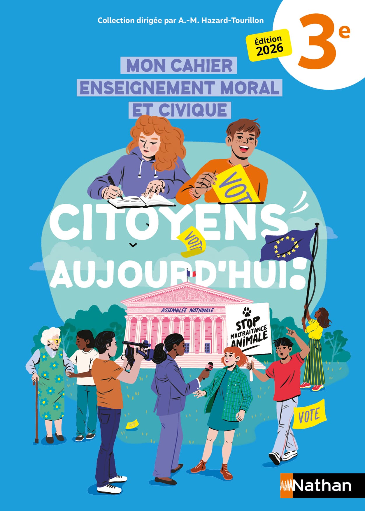 Cahier d'EMC 3e - Citoyens aujourd'hui !